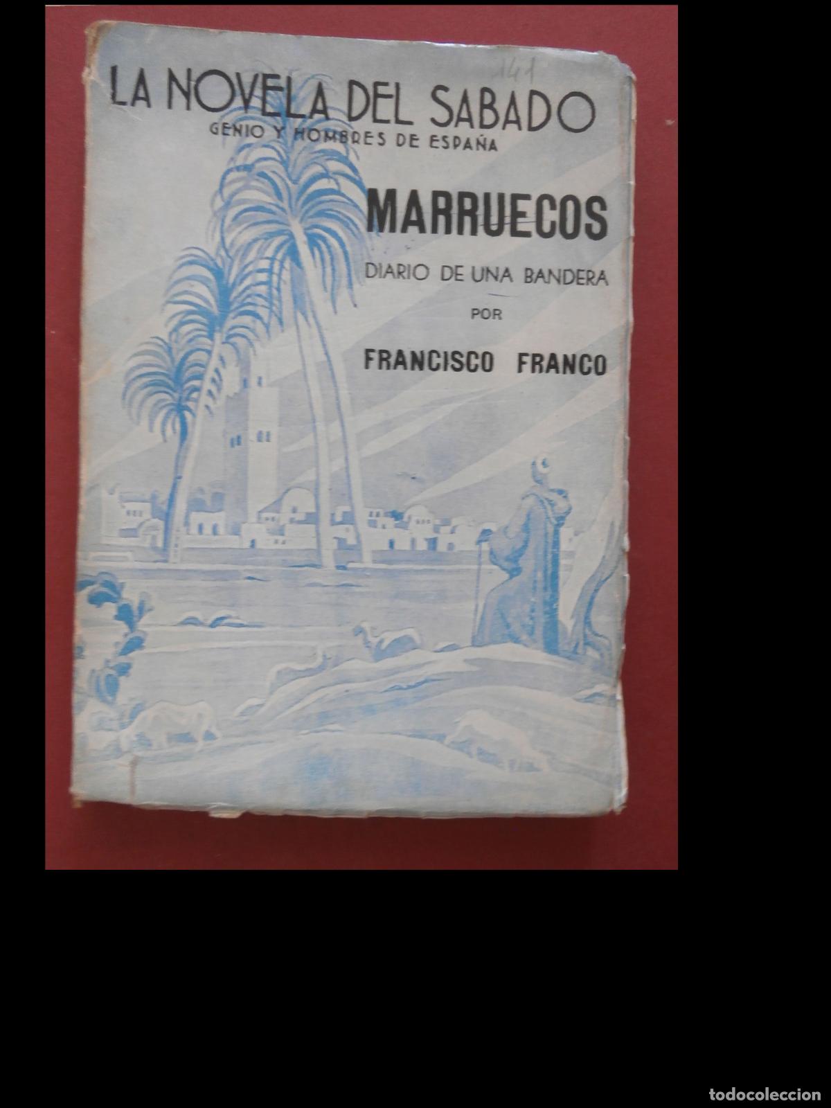 Libros de segunda mano: Marruecos. Diario de una bandera. Francisco Franco