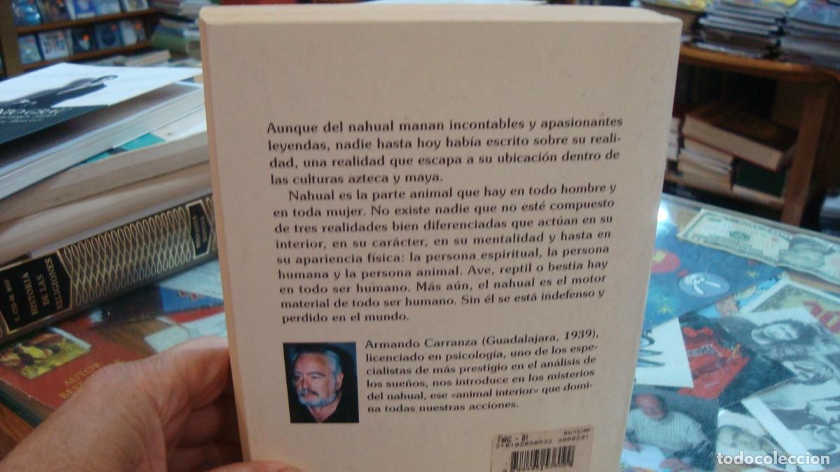Libros de segunda mano: NAHUAL TU ANIMAL INTERIOR ARMANDO CARRANZA - Foto 2