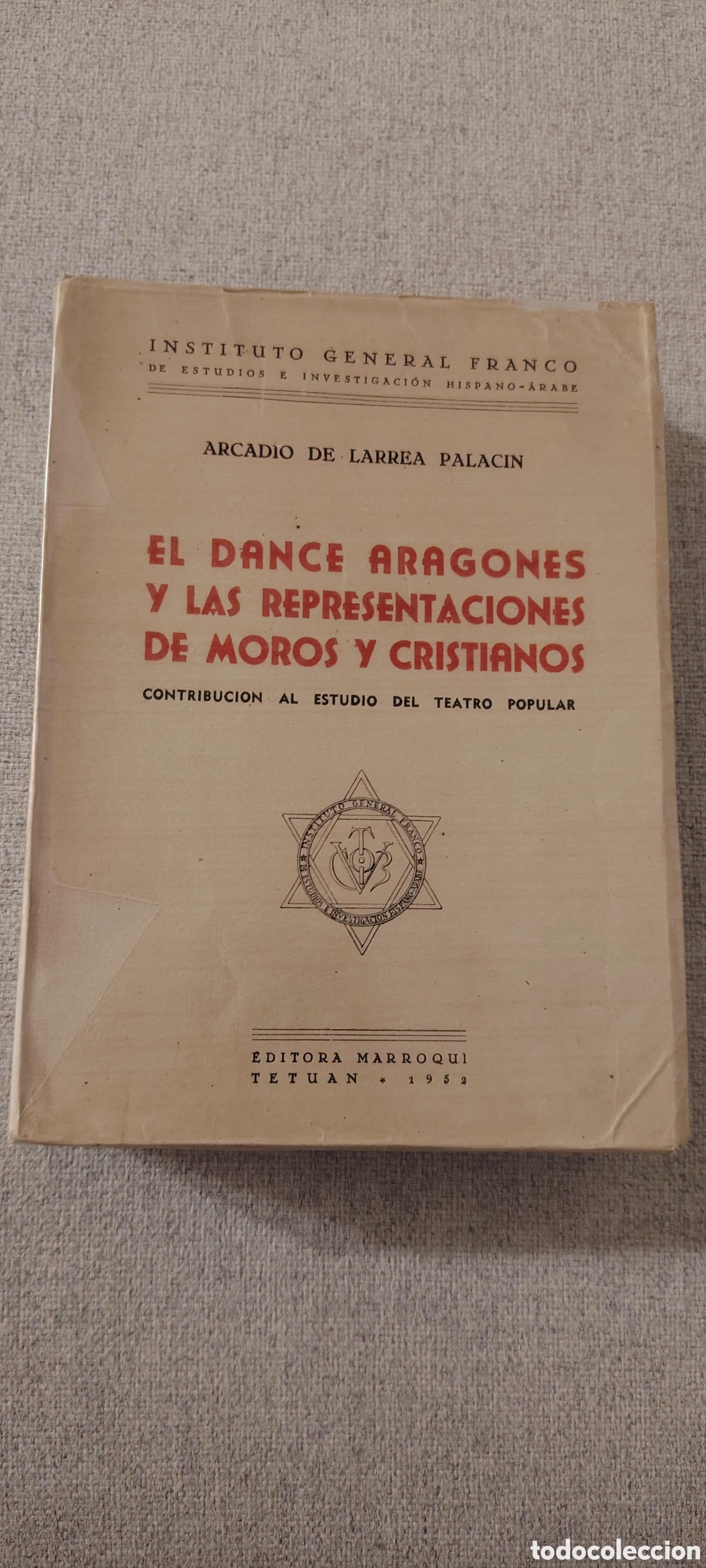 Libros de segunda mano: El Dance aragon&eacute;s y las representaciones de moros y cristianos. Dedicado por autor