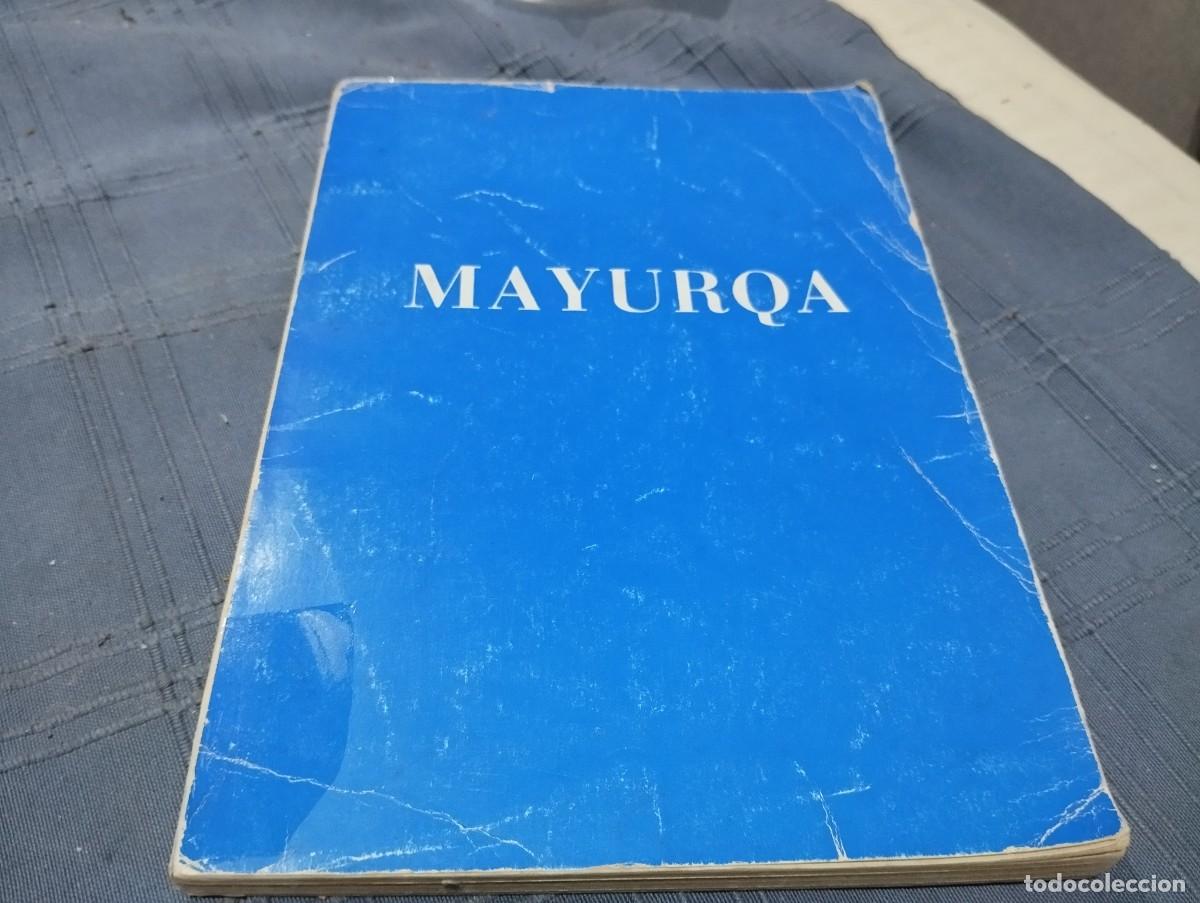 Libros de segunda mano: MAYURQA MISCEL&Aacute;NEA DE ESTUDIOS HUMAN&Iacute;STICOS VII 1972 FACULTAD DE FILOSOF&Iacute;A Y LETRAS PALMA MALLORCA