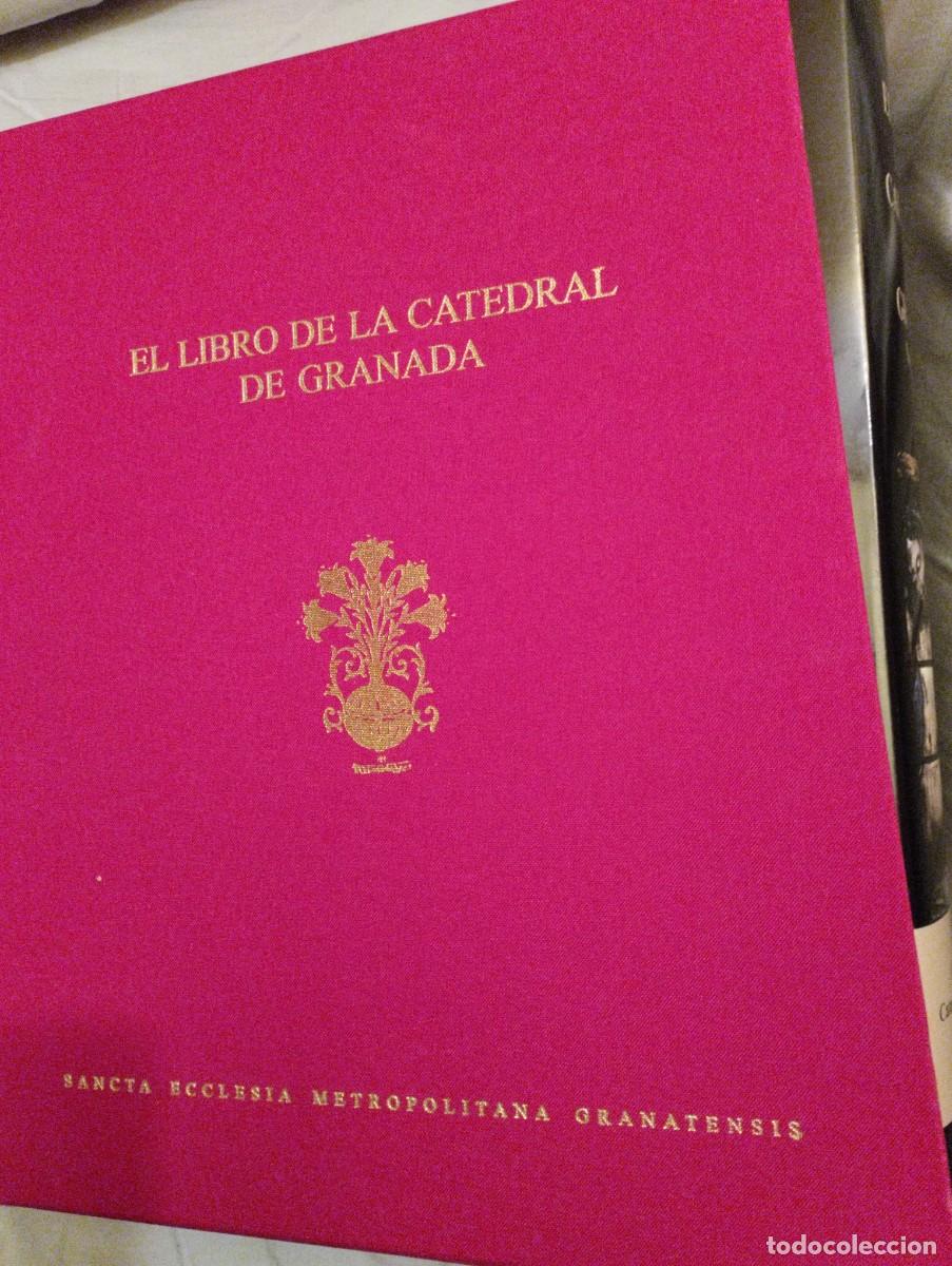 Libros de segunda mano: EL LIBRO DE LA CATEDRAL DE GRANADA - Foto 2