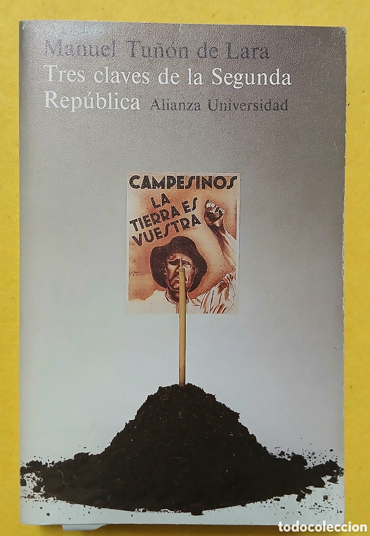 Libros de segunda mano: Tres claves de la Segunda Rep&uacute;blica - Foto 2