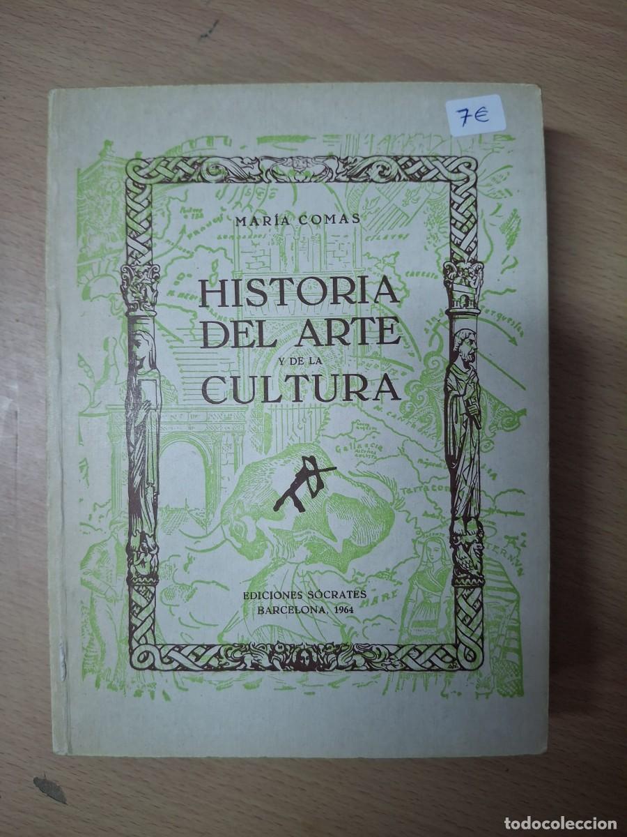 Gebrauchte B&uuml;cher: LIBRO HISTORIA DEL ARTE Y DE LA CULTURA. EDICIONES S&Oacute;CRATES