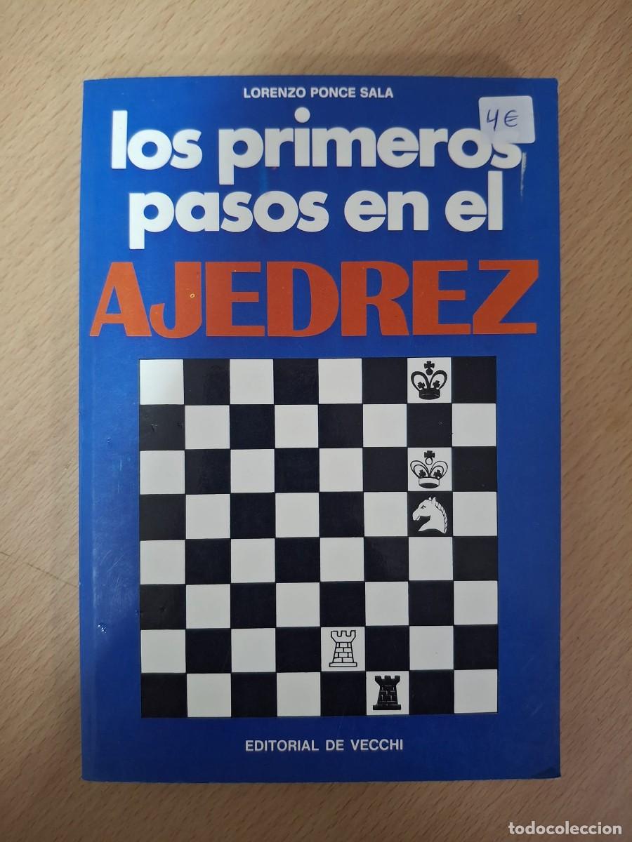 Libros de segunda mano: LIBRO LOS PRIMEROS PASOS EN EL AJEDREZ