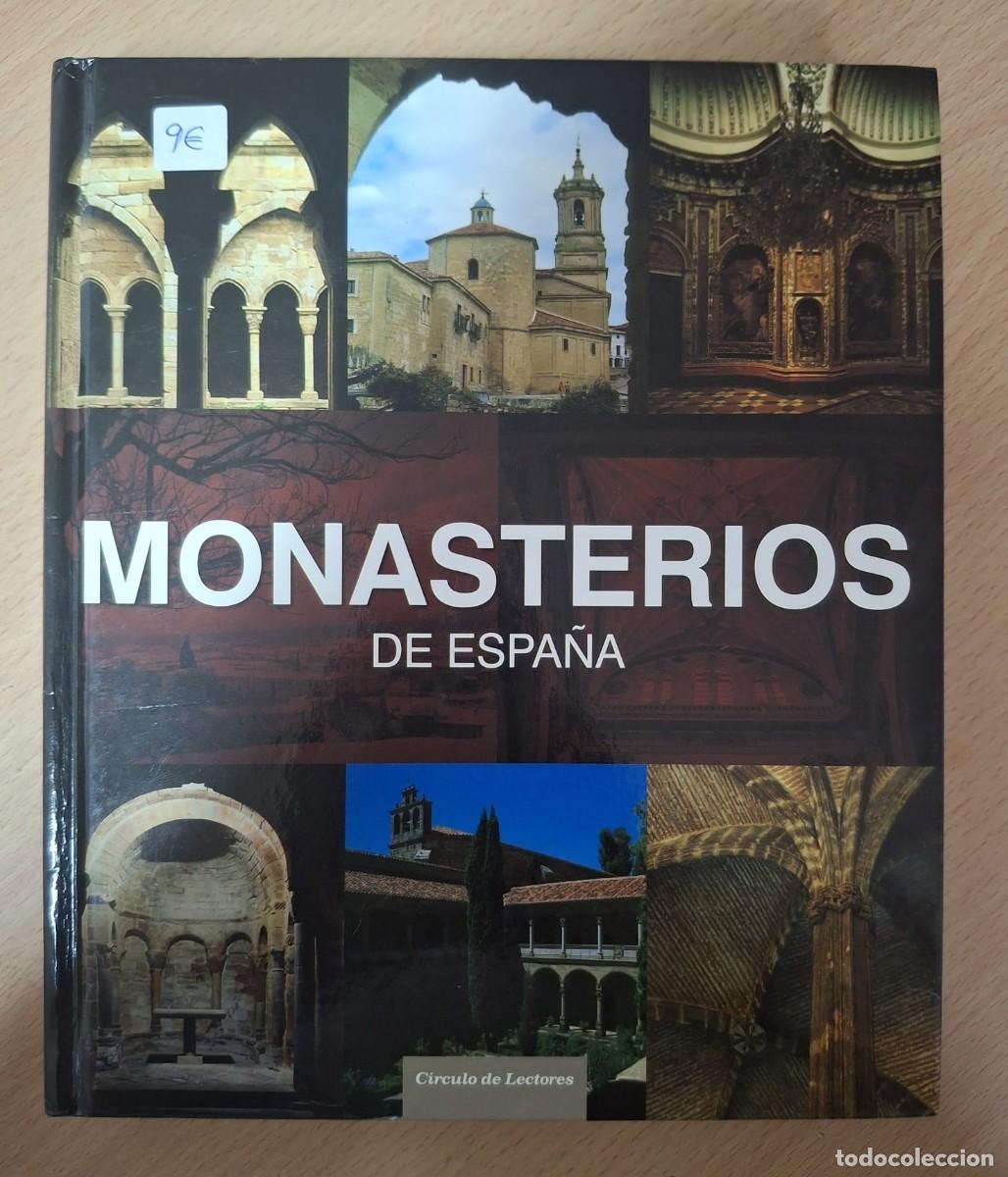 Libros de segunda mano: LIBRO MONASTERIOS DE ESPA&Ntilde;A CIRCULO DE LECTORES
