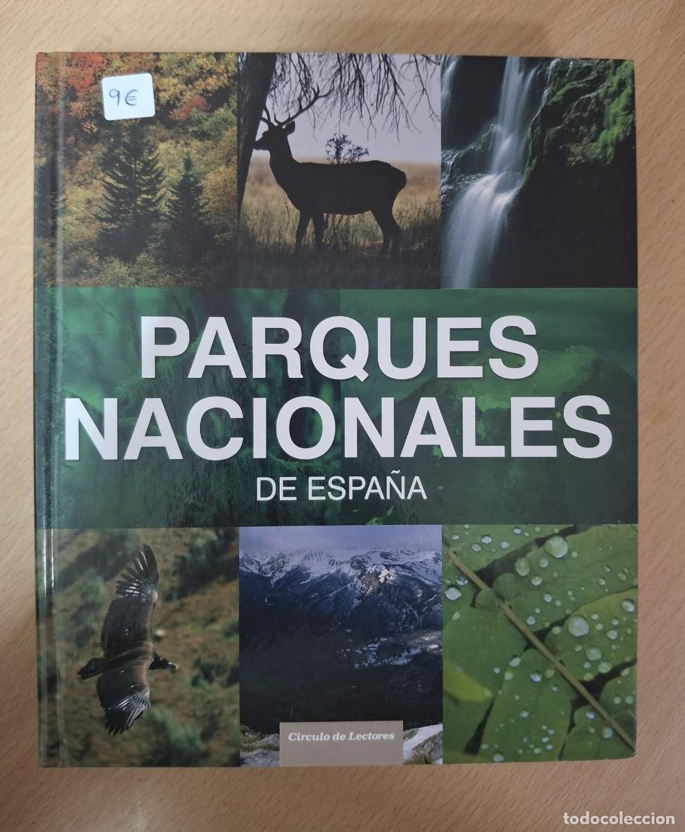 Libros de segunda mano: LIBRO PARQUES NACIONALES DE ESPA&Ntilde;A CIRCULO DE LECTORES - Foto 1