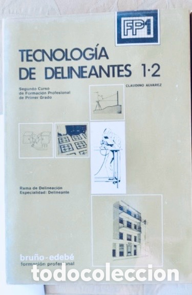 Libros de segunda mano: TECNOLOGIA DE DELINEANTES 1&bull;2. FP1. - Foto 1