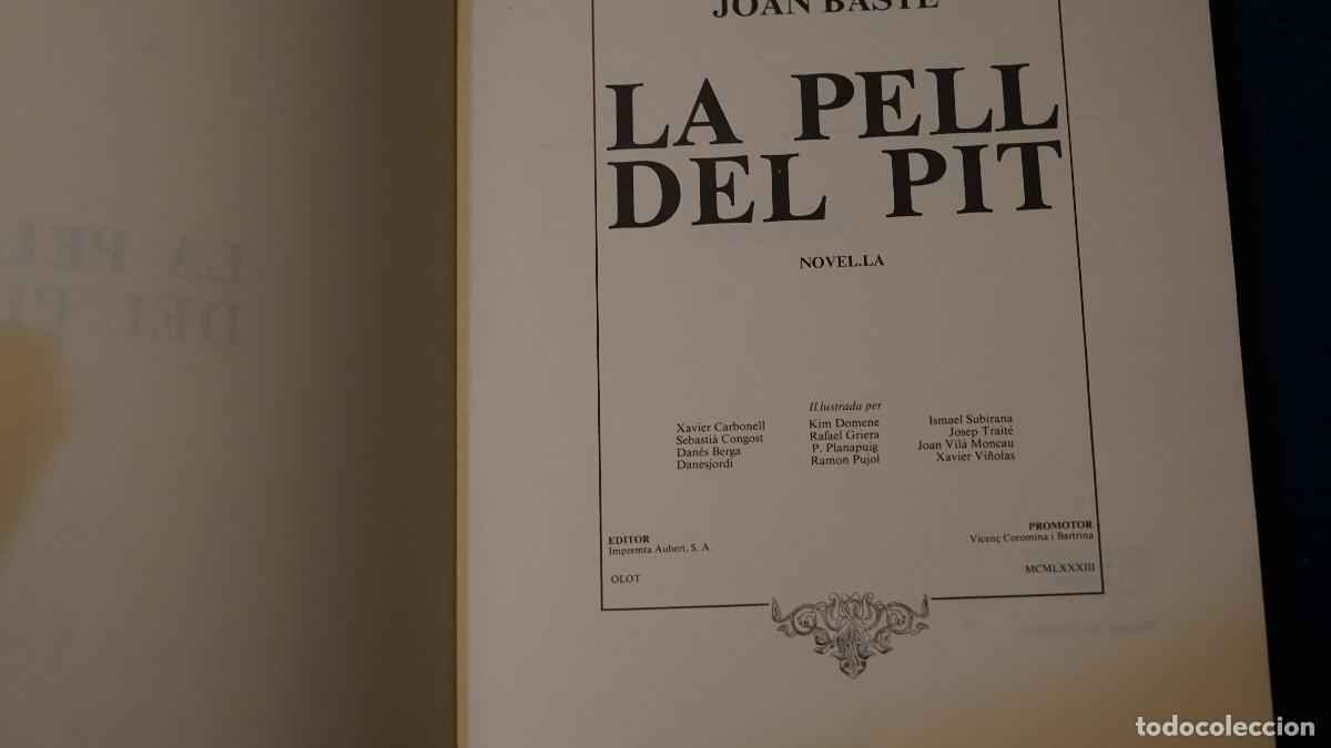 Libros de segunda mano: Joan Bast&eacute; - La pell del pit - Aubert 1983 - Foto 2
