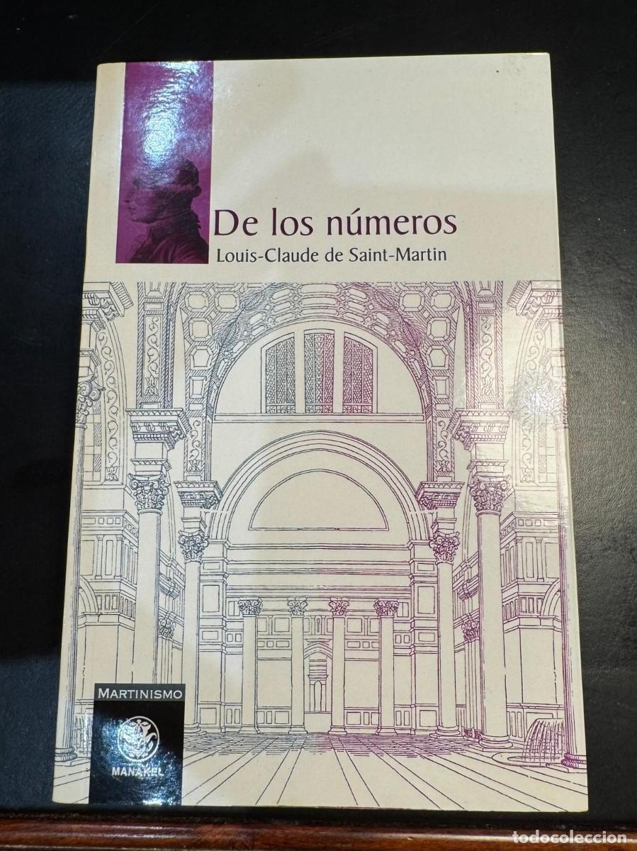 Libros de segunda mano: Libro De los n&uacute;meros - Louis-Claude de Saint-Martin (El Fil&oacute;sofo Desconocido)Colecci&oacute;n Martinismo -