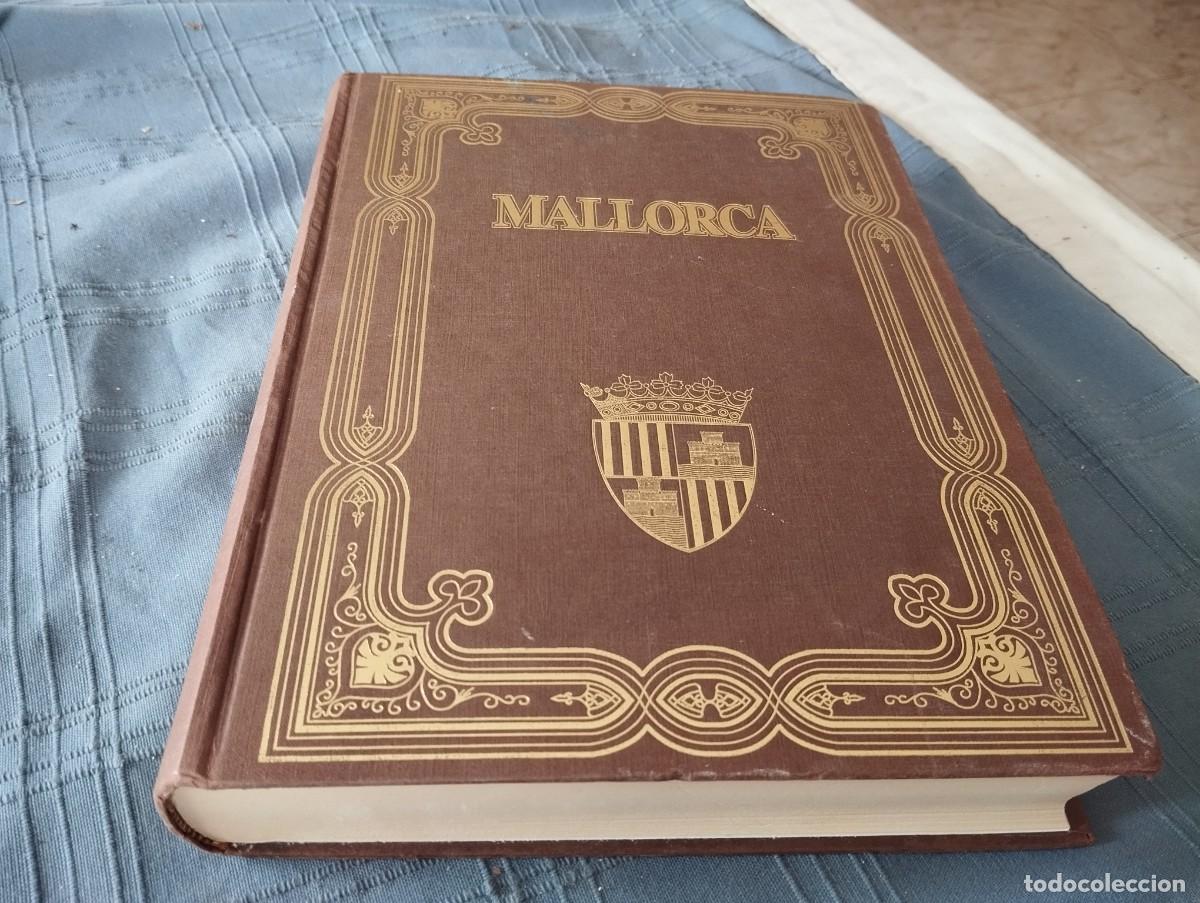 Libros de segunda mano: LES BALEARS.DESCRITES PER LA PARAULA I LA IMATGE / MALLORCA TOM II DIE BALEAREN.