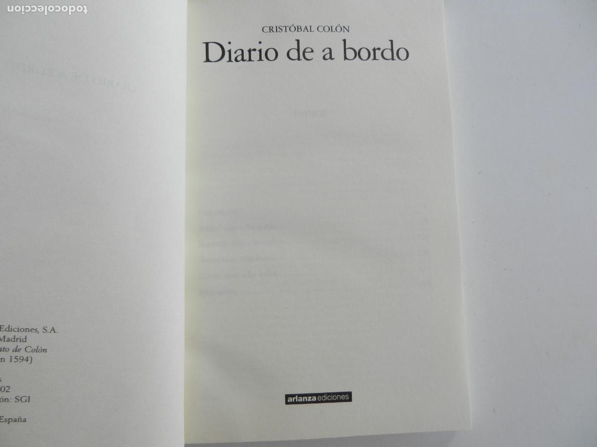 Libros de segunda mano: DIARIO DE A BORDO - CRISTOBAL COL&Oacute;N - ARLANZA EDICIONES 2002. - Foto 3
