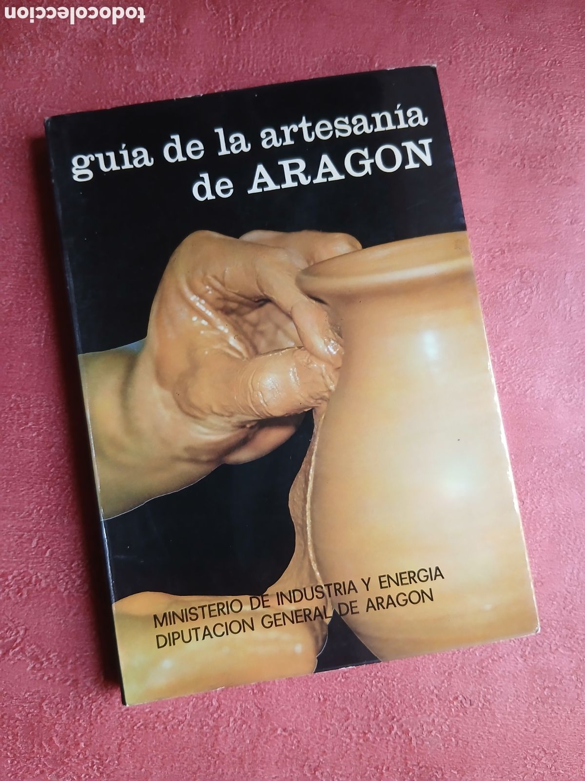 Libros de segunda mano: Gu&iacute;a de la artesan&iacute;a de Arag&oacute;n.