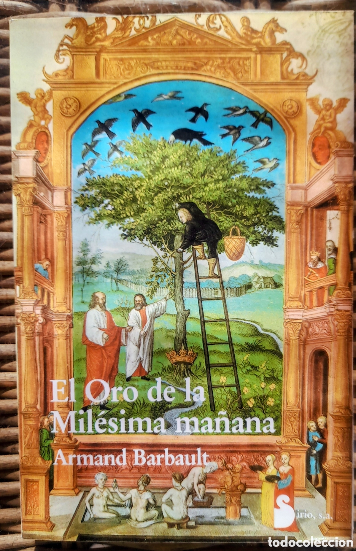 Libros de segunda mano: El oro de la mil&eacute;sima ma&ntilde;ana. Armando Barbault