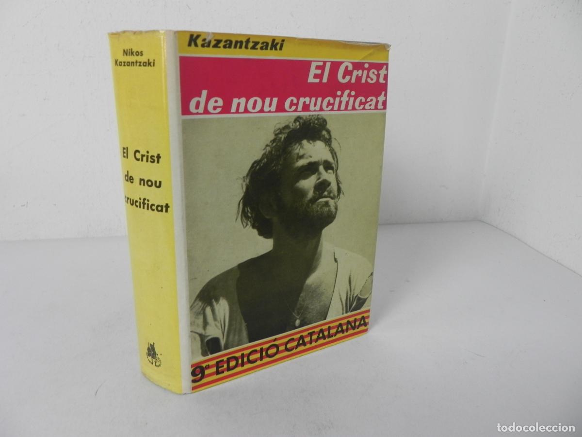 Libros de segunda mano: EL CRIST DE NOU CRUCIFICAT (KAZANTZAKI) EL CLUB DEL NOVEL&middot;LISTES XI-XII (1980) (EN CATAL&Aacute;N)