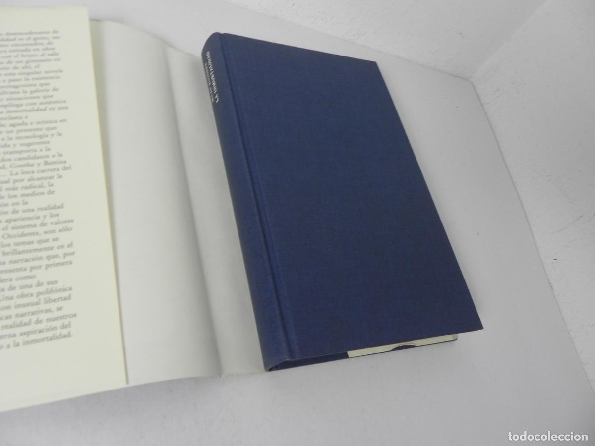 Libros de segunda mano: LA INMORTALIDAD (MILAN KUNDERA) CIRCULO DE LECTORES-1991 - Foto 3