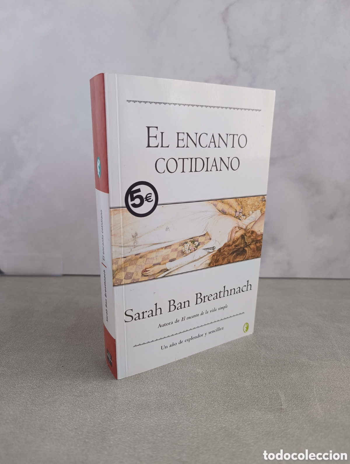 Libri di seconda mano: El encanto cotidiano, Sarah Ban Breathnach