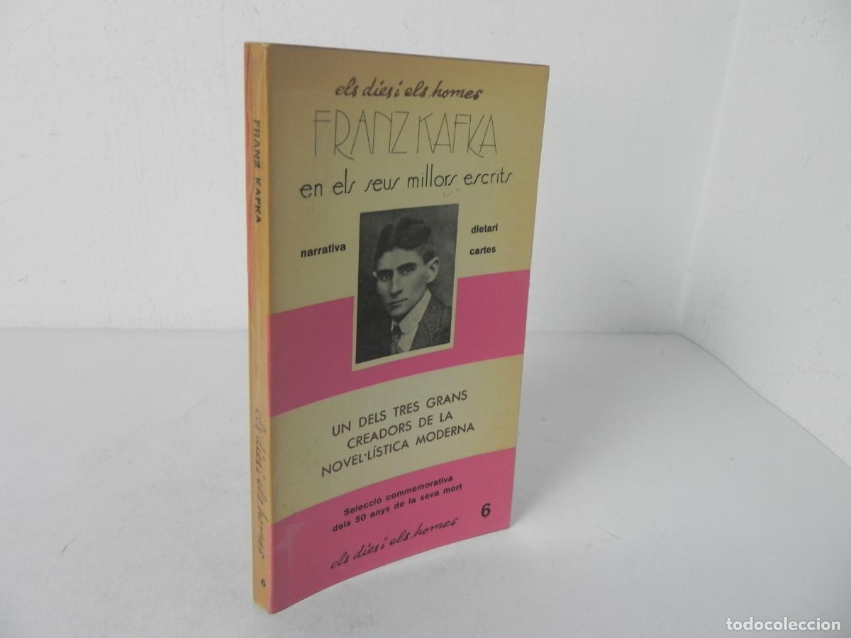 Libros de segunda mano: EN ELS SEUS MILLORS ESCRITS (FRAZN KAFKA) ELS DIES I ELS HOMES N&ordm; 6 (EN CATAL&Aacute;N)