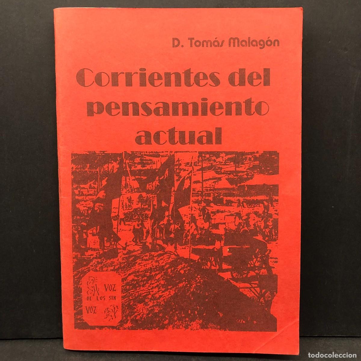Libros de segunda mano: D. TOM&Aacute;S MALAG&Oacute;N - CORRIENTES DEL PENSAMIENTO ACTUAL - LIBRER&Iacute;A DERSA / 1020