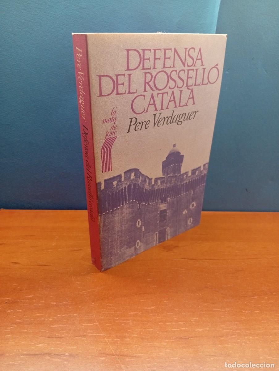 Libros de segunda mano: DEFENSA DEL ROSSELL&Oacute; CATAL&Agrave;. - PERE VERDAGUER