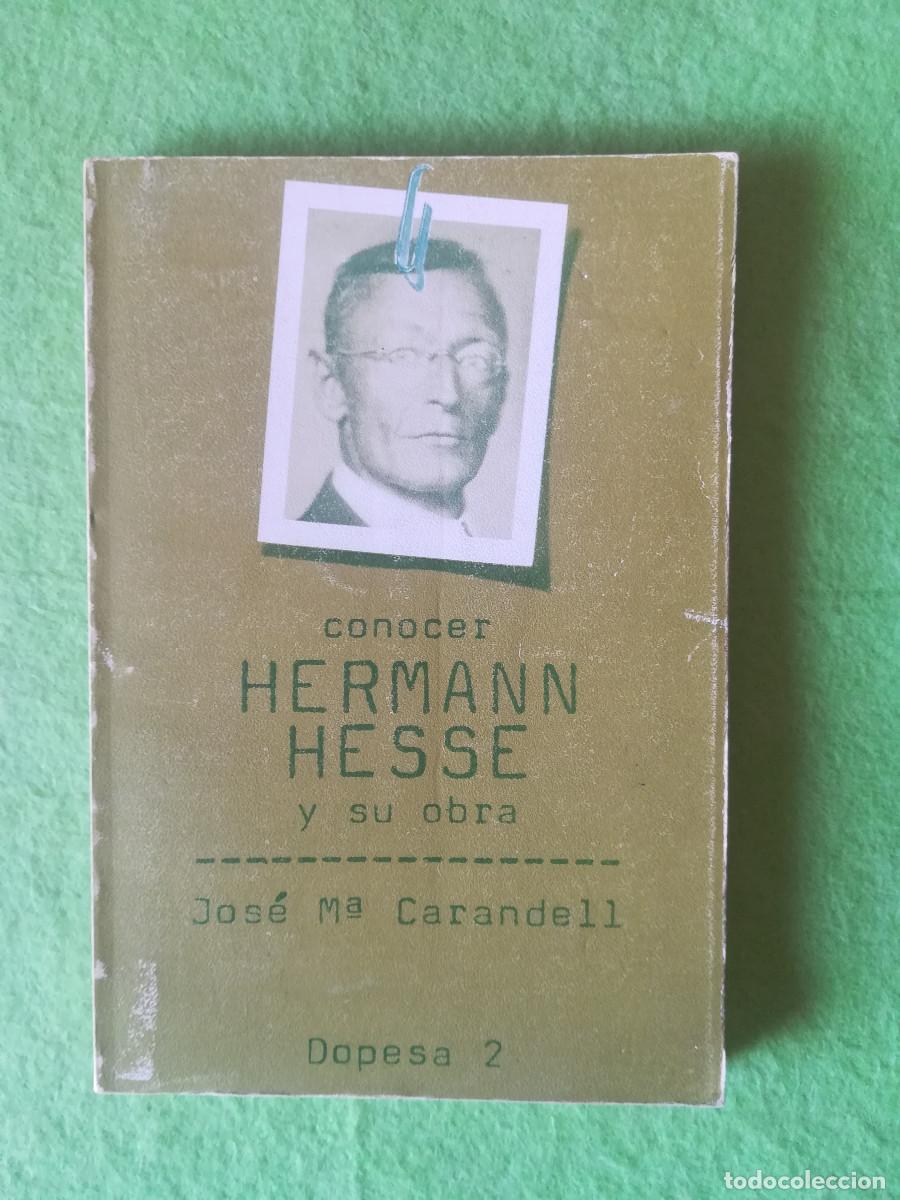 Libros de segunda mano: Conocer Herman Hesse y su obra Jose Maria Cardenal dopesa 2 1977