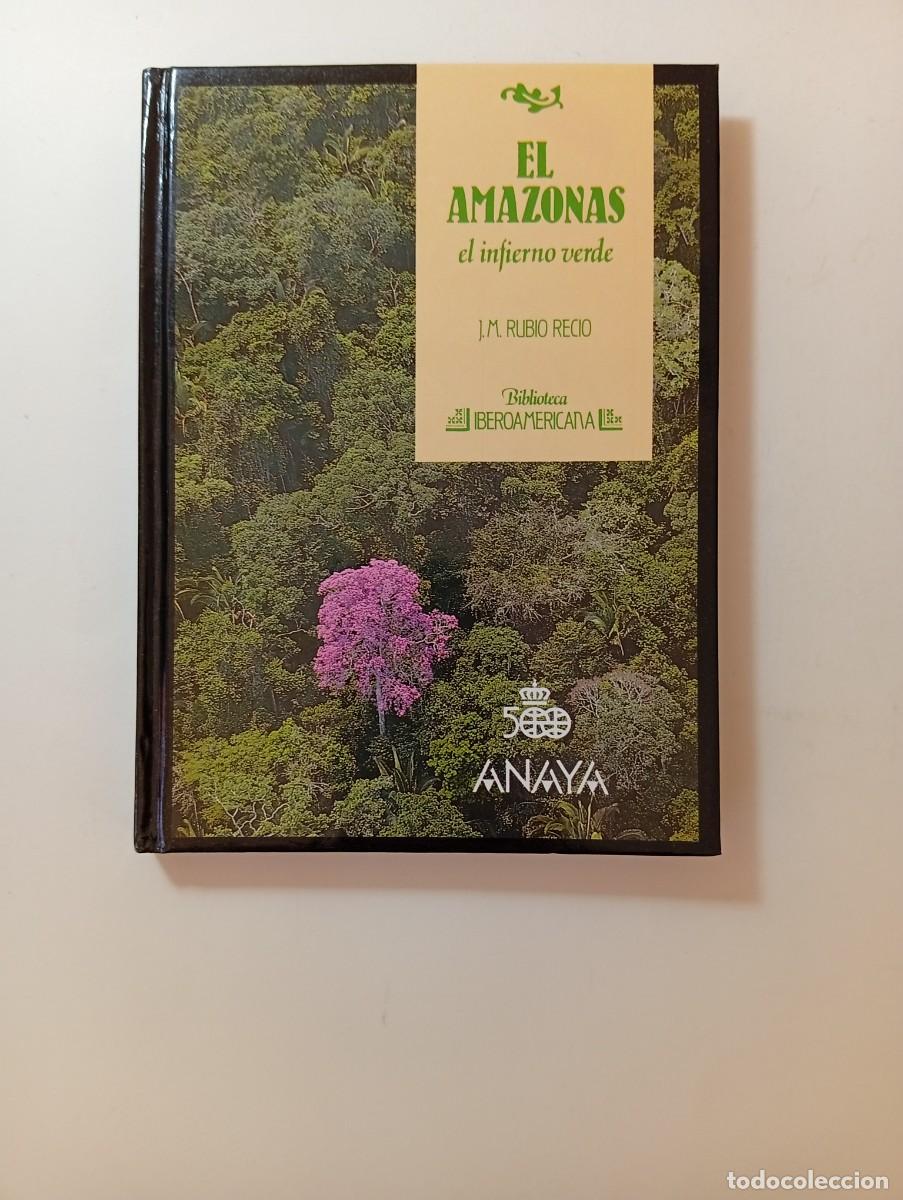 Libros de segunda mano: EL AMAZONAS - J. M. RUBIO RECIO - BIBLIOTECA IBEROAMERICANA - ANAYA