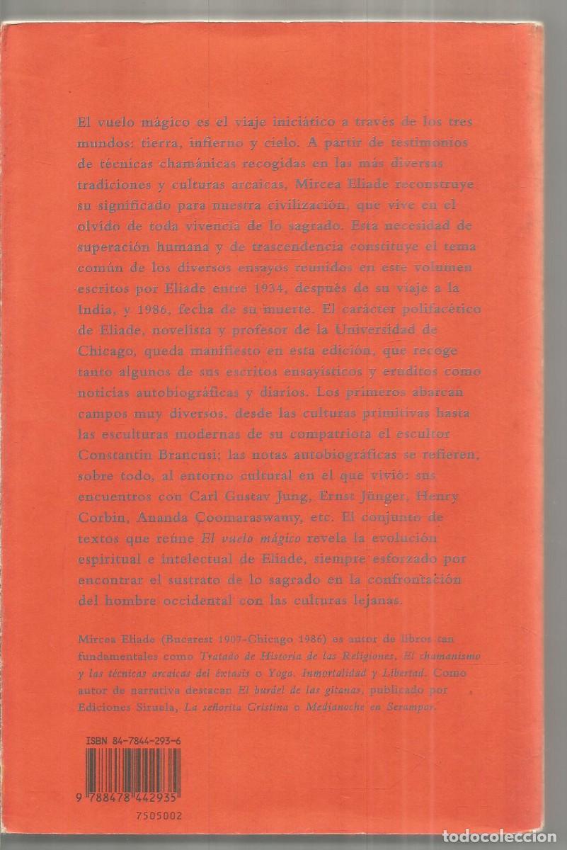 Libros de segunda mano: MIRCEA ELIADE. EL VUELO MAGICO. SIRUELA. - Foto 2