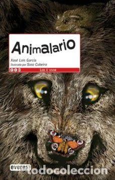 Livros em segunda m&atilde;o: Animalario - Xose Lois Garcia/Suso Cubeiro - Everest Galicia - Ler &Eacute; Vivir