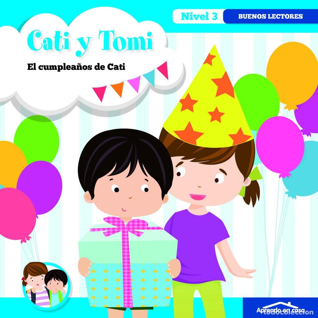 Libros de segunda mano: Aprendo en Casa Cati y Tomi el Cumplea&ntilde;os de Cati: Aprendo en Casa a Leer Nivel 3 - Aa.vv - Salda&ntilde;a