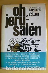 Libros de segunda mano: Oh, Jerusal&eacute;n - Dominique Lapierre - Plaza & Jan&eacute;s Editores