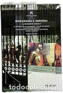 Second hand books: Monarqu&iacute;a e Imperio: el Reinado de Carlos V - John Lynch - Diario el Pa&iacute;s - 2007 - Historia de Espa&ntilde;