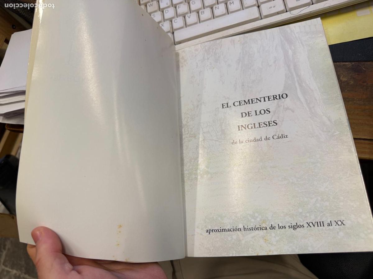 Libros de segunda mano: LIBRO EL CEMENTERIO DE LOS INGLESES DE CADIZ - 102 PAG - Foto 2