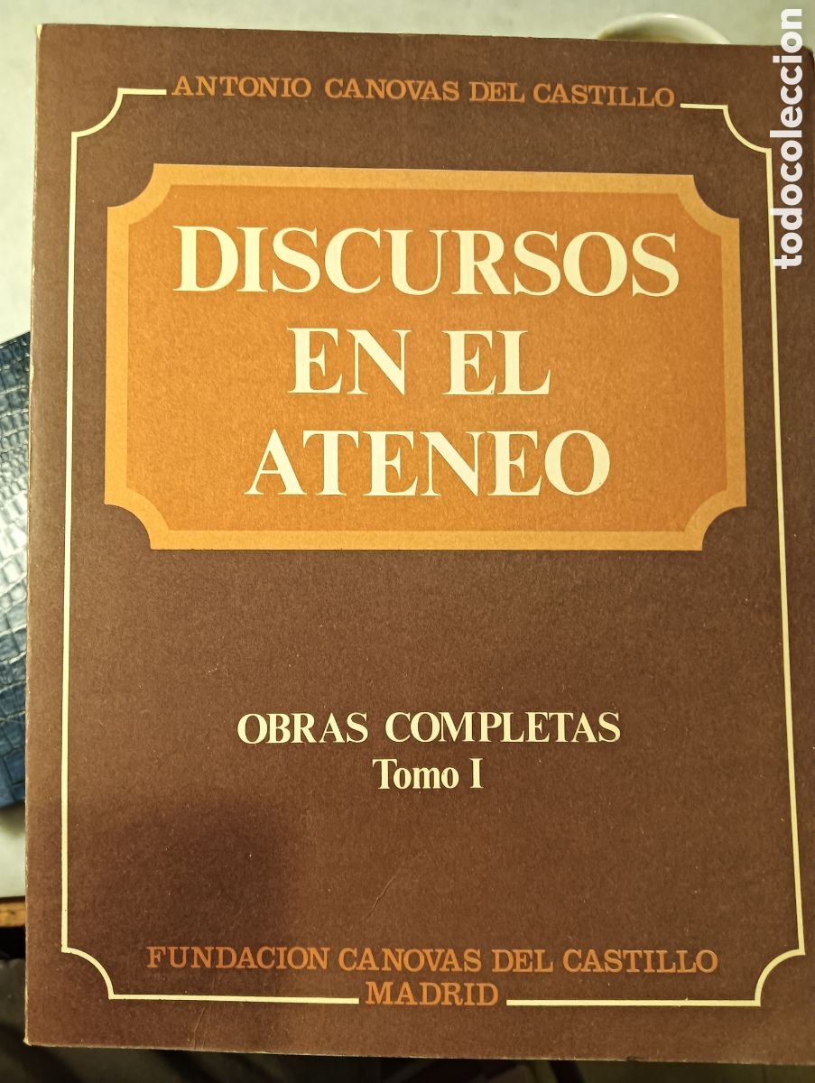 Libros de segunda mano: DISCURSOS EN EL ATENEO, ANTONIO CANOSVAS DEL CASTILLOP