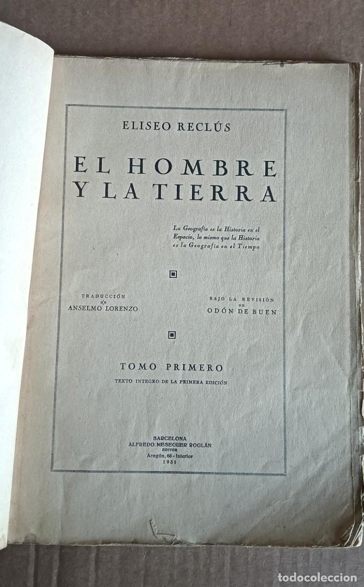 Libros de segunda mano: 9 tomos - EL HOMBRE Y LA TIERRA - Eliseo Reclus - Foto 9