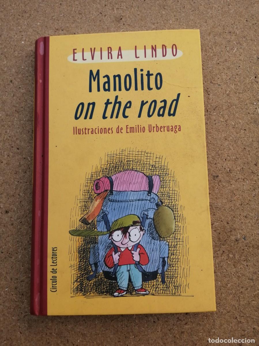 Libros de segunda mano: MANOLITO GAFOTAS ON THE ROAD (ELVIRA LINDO)