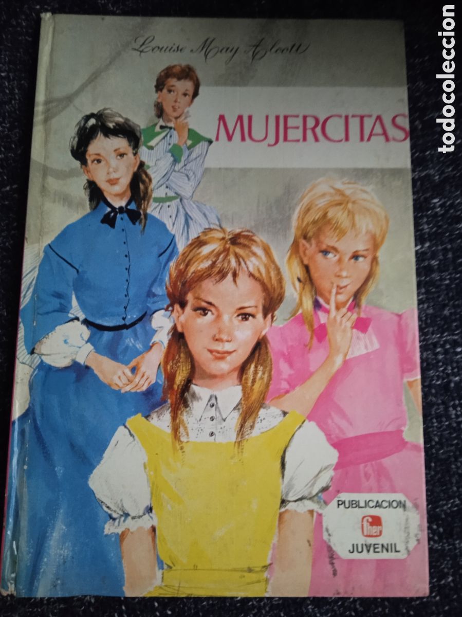 Gebrauchte B&uuml;cher: MUJERCITAS / AUTOR: LOUISE MAY ALCOTT / Edita : FHER,
