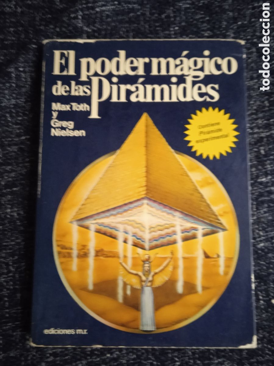 Libros de segunda mano: El poder de las pir&aacute;mides / Max Toth y Greg Nielsen