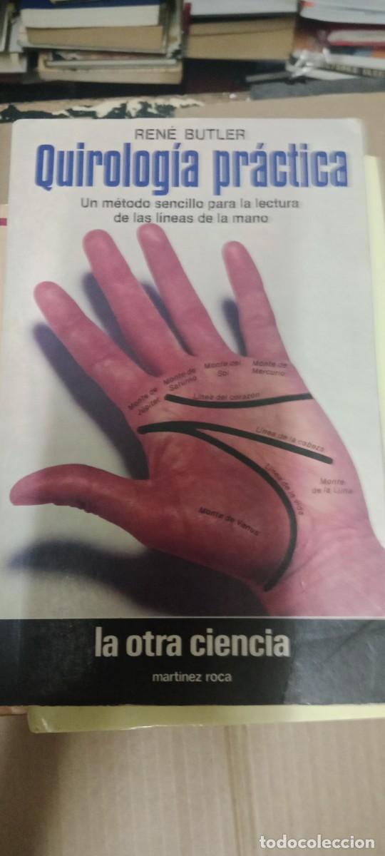 Libros de segunda mano: QUIROLOGIA PRACTICA / RENE BUTLER LIBRO G-65