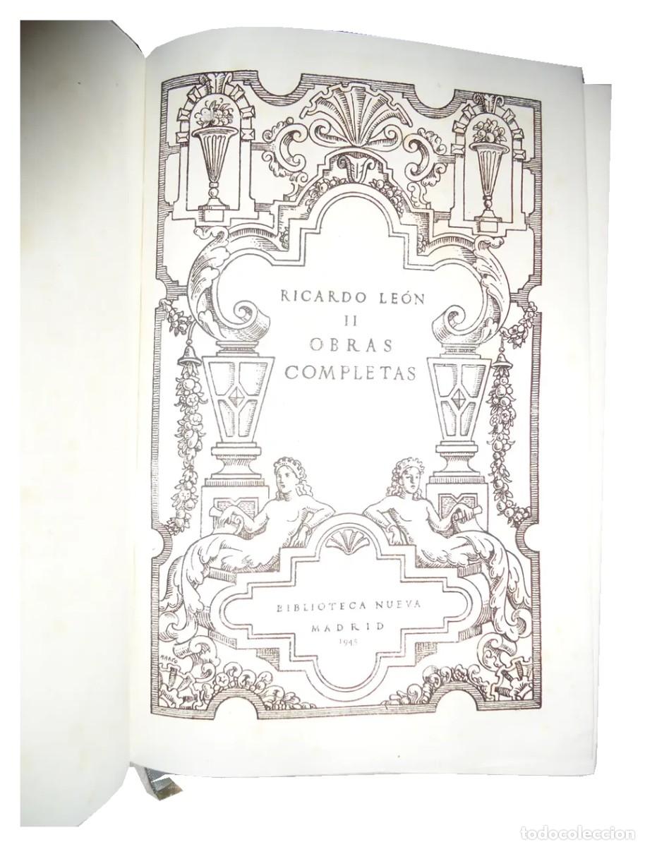 Libros de segunda mano: Ricardo Le&oacute;n &ndash; Obras completas &ndash; 2 tomos &ndash; Biblioteca Nueva LM - Foto 2