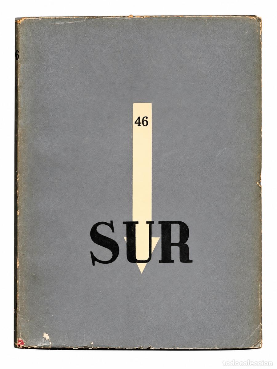 Second hand books: VICTORIA OCAMPO &ndash; REVISTA SUR N.&ordm; 46 &ndash; DEFENSA DE LA INTELIGENCIA &ndash; BUENOS AIRES &ndash; 1938 &ndash; LM