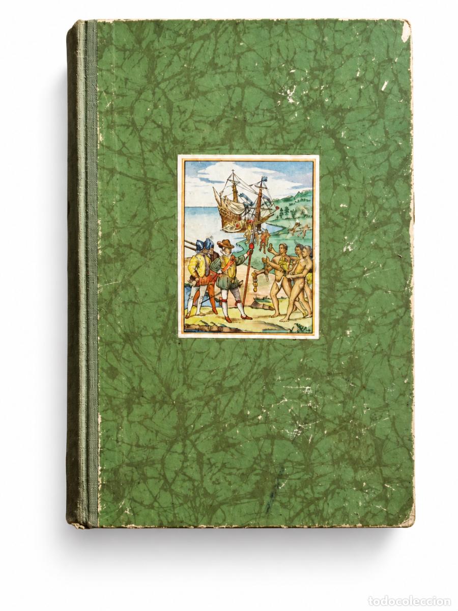 Libros de segunda mano: La conquista de la tierra. Tras las huellas de los grandes descubridores &ndash; Wilhelm Treue &ndash; LM