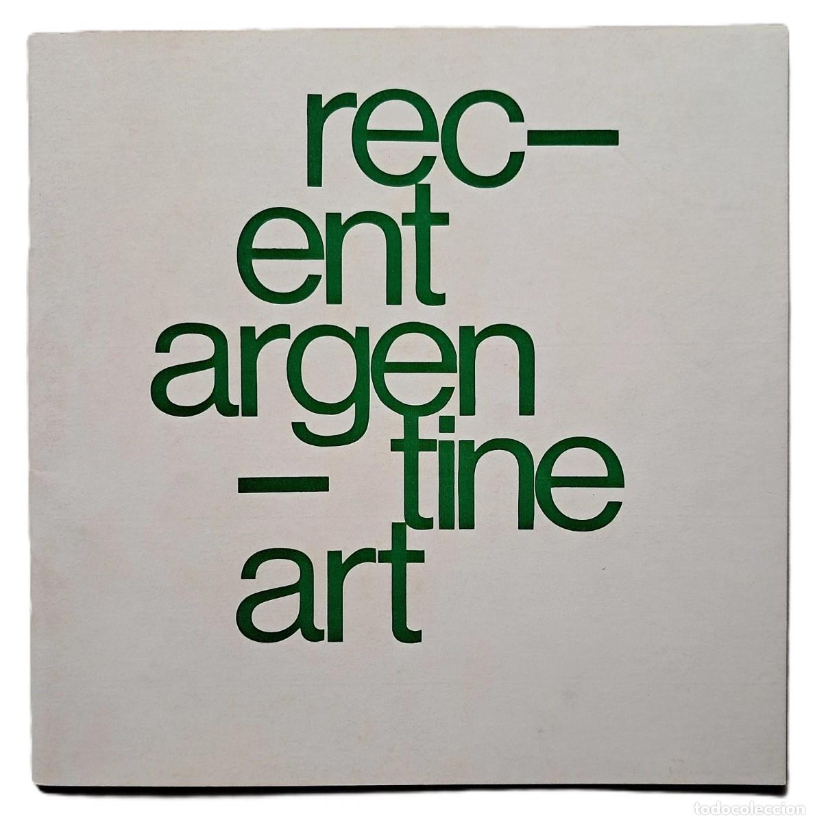 Libros de segunda mano: Arte argentino reciente - Cat&aacute;logo - Eduardo Audivert - Liliana Porter - (1979)