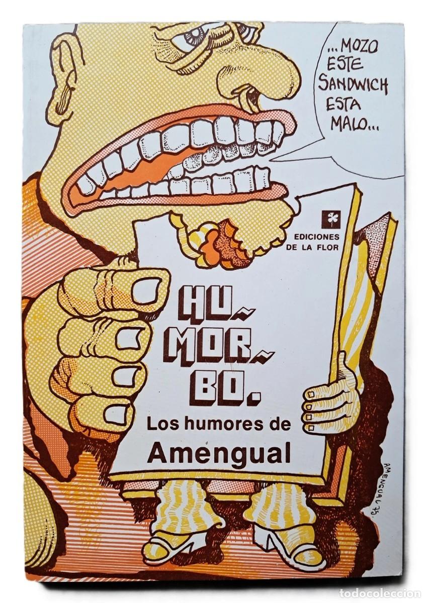 Libros de segunda mano: Amengual, Lorenzo - Humorbo - Ediciones de la Flor - Primera Edici&oacute;n - (1976)