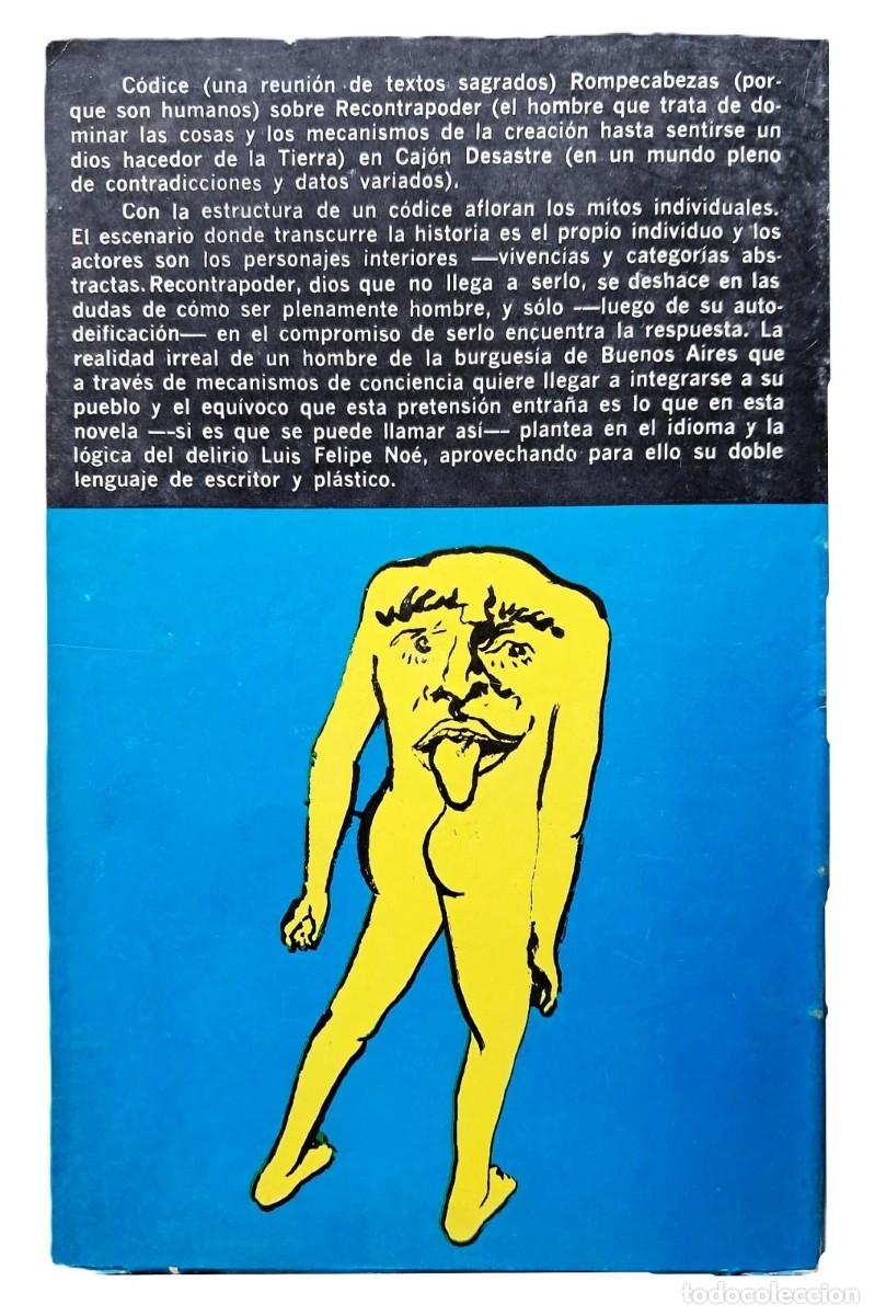 Libros de segunda mano: Noe, Luis Felipe - Codice rompecabezas sobre recontrapoder en cajon desastre - Foto 5