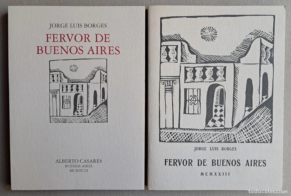 Libros de segunda mano: Borges, Jorge Luis - Fervor de Buenos Aires - Facs&iacute;mil de la 1&deg; edici&oacute;n - (1993)