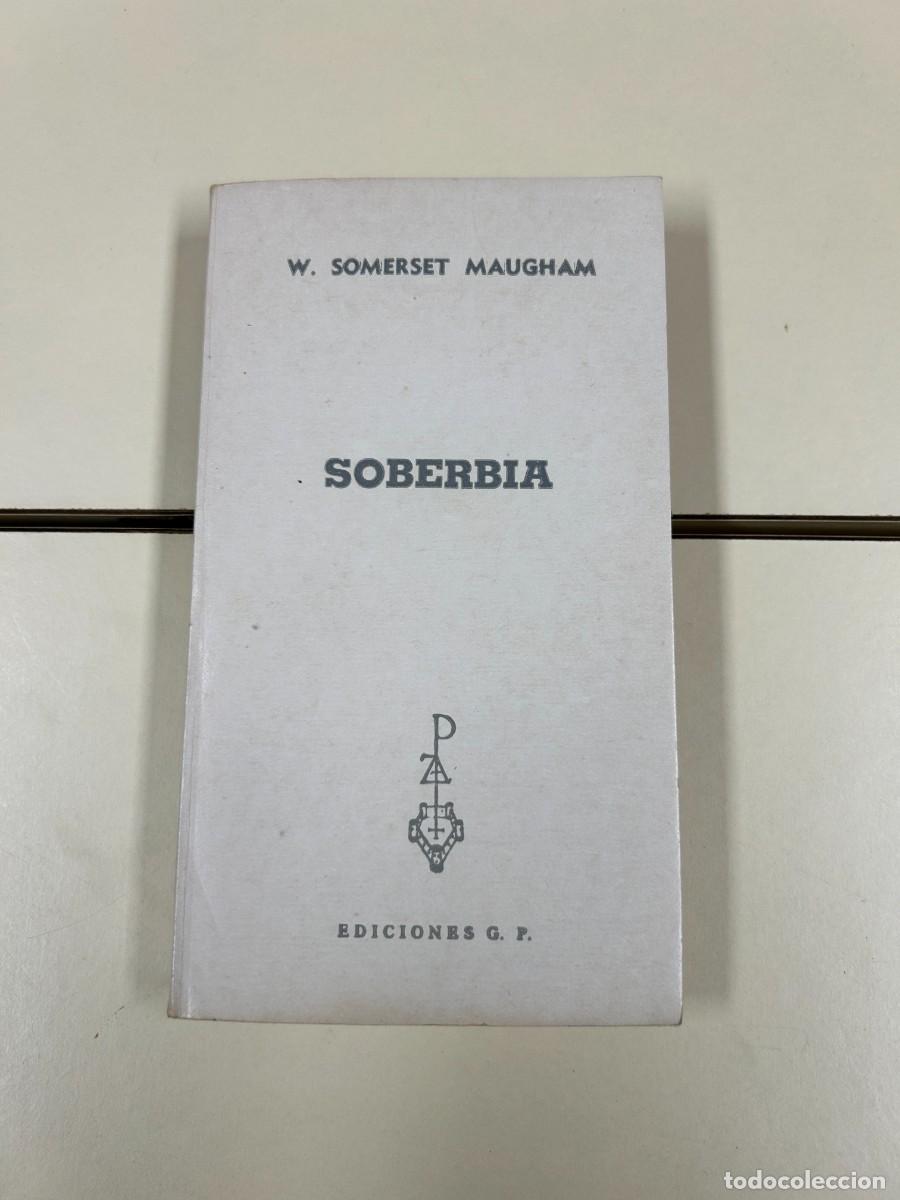 Libros de segunda mano: Soberbia, W. Somerset Maugham - Foto 1