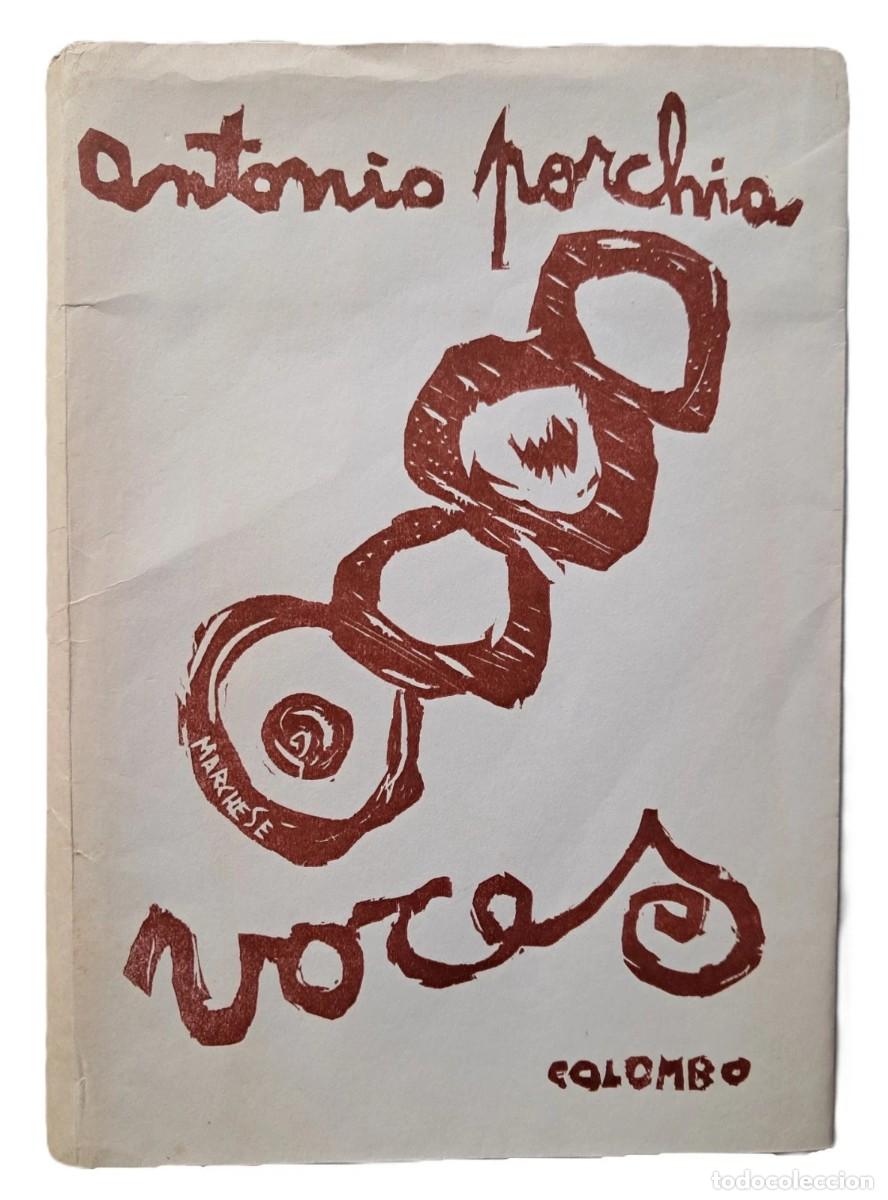 Libros de segunda mano: Porchia, Antonio - Voces - V&iacute;ctor Marchese - (1964) - SIGNED