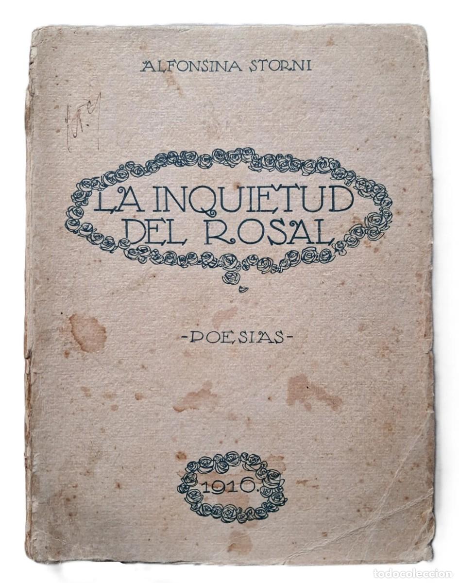 Libros de segunda mano: Storni, Alfonsina - La Inquietud del Rosal - Primera Edici&oacute;n - (1916)