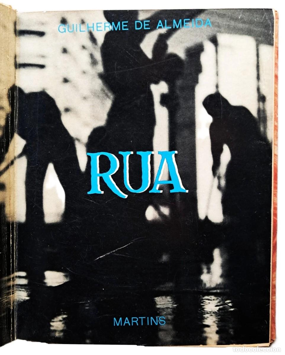 Libros de segunda mano: De Almeida, Guilherme - Rua - Fotograf&iacute;as de Eduardo Ayrosa - (1961) - FIRMADO