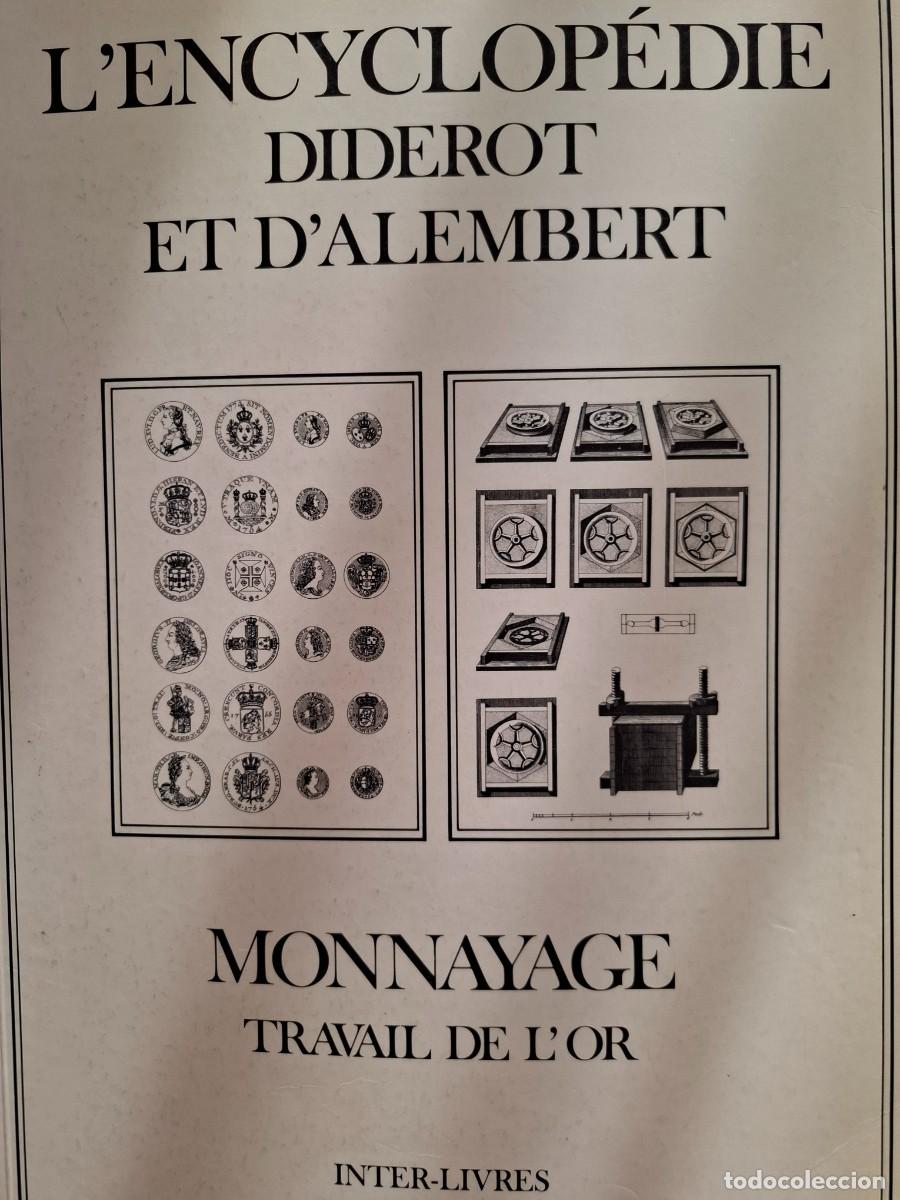 Libros de segunda mano: l'encyclop&eacute;die Diderot et D'Alembert monnayage travail de l'or