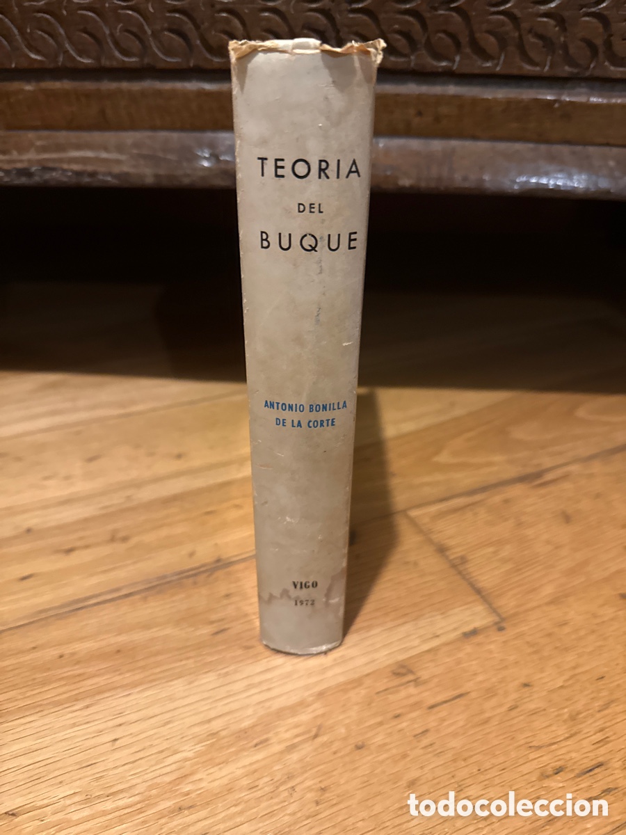 Libros de segunda mano: Teor&iacute;a del Buque. Antonio Bonilla de la Corte - Foto 2